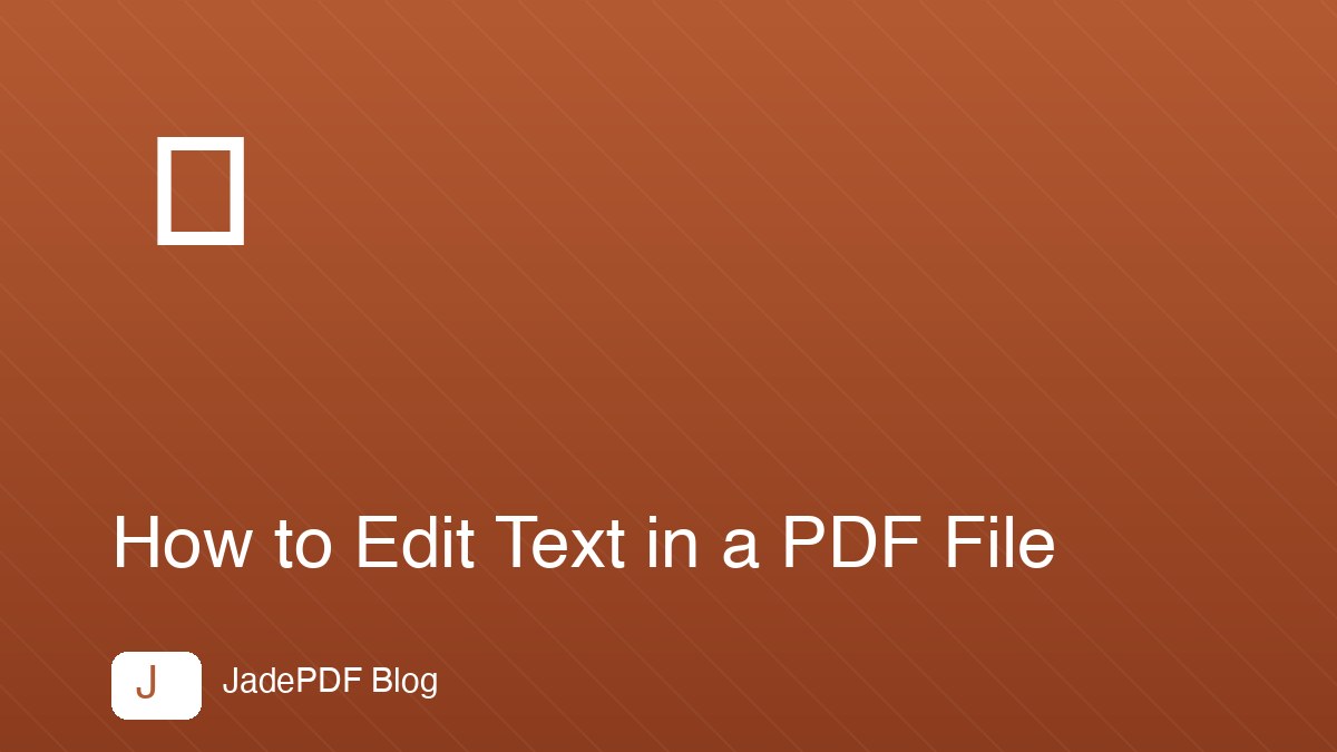 How to Edit Text in a PDF File