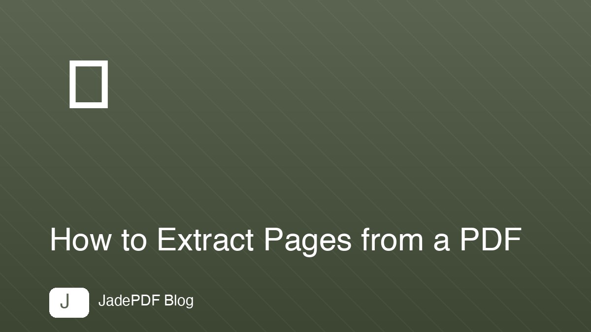 How to Extract Pages from a PDF