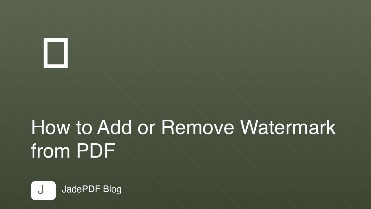How to Add or Remove Watermark from PDF