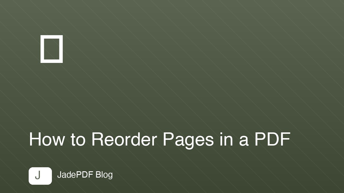 How to Reorder Pages in a PDF
