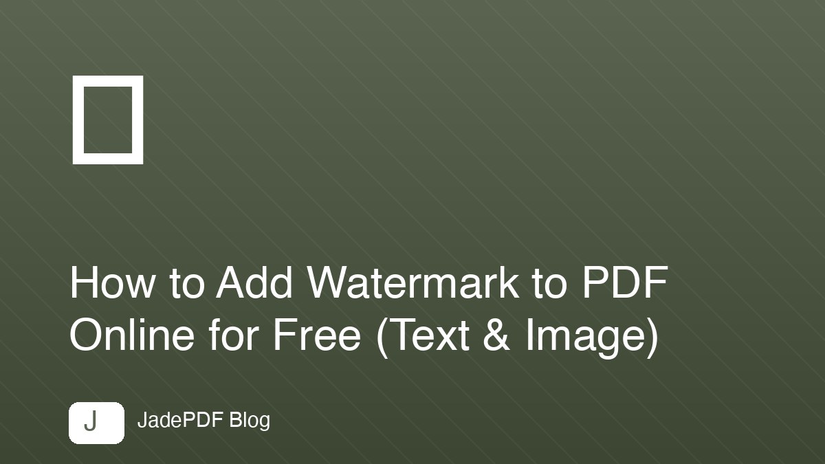 How to Add Watermark to PDF Online for Free (Text & Image)